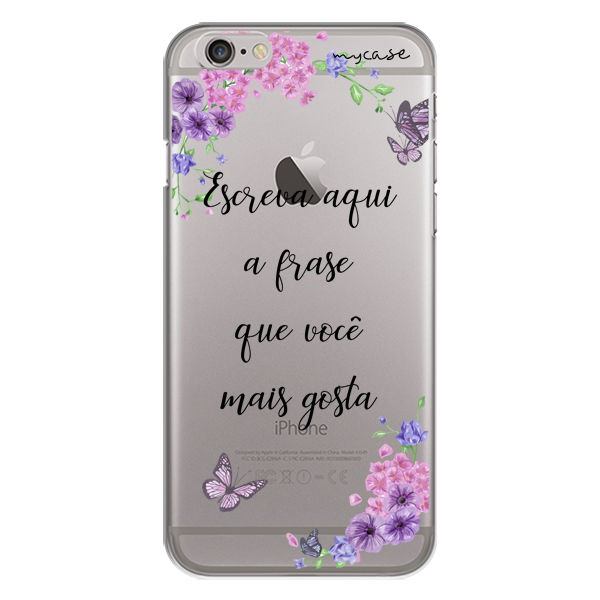 Capa para celular - Flores  Com Frase  Mega Formiga