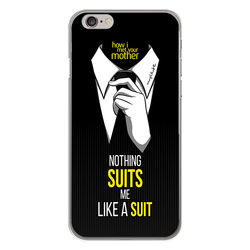 Capa para celular - How I Met Your Mother | Nothing Suits Me Like a Suit