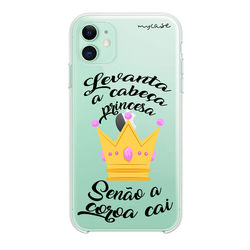 Capa para celular - Levanta a Cabeça Princesa