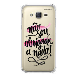 Capa para Celular - Não sou obrigada a nada !