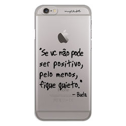 Capa para celular - Seja positivo - Buda