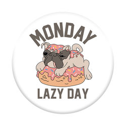 Pop Socket - Pug | Monday Lazy Day