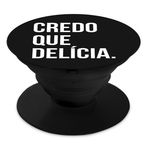 Pop Socket - TSF | Credo Que Delcia