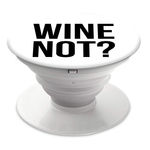 Pop Socket - TSF | Wine Not?